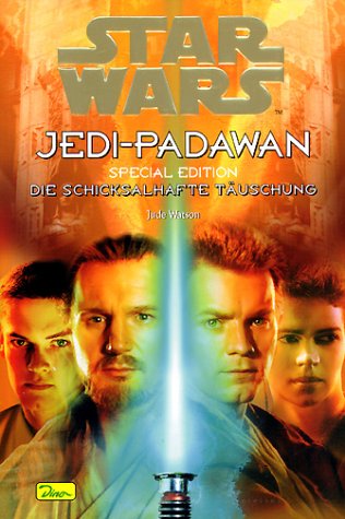 Niemiecka okładka powieści — Jedi-Padawan Special Edition: Die schicksalhafte Täuschung.