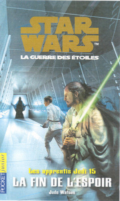 Francuska okładka powieści — Les apprentis Jedi 15: La Fin de l'Espoir.