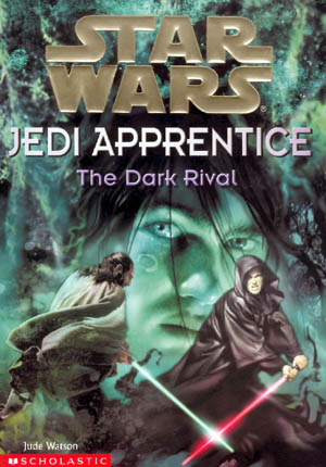 Oryginalna okładka powieści — Jedi Apprentice: The Dark Rival.