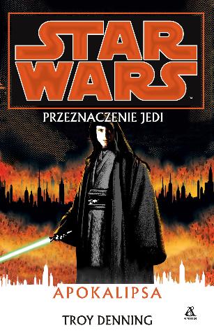 Przeznaczenie Jedi IX: Apokalipsa