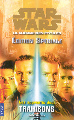 Francuska okładka powieści — Les apprentis Jedi Édition Spéciale: Trahisons.