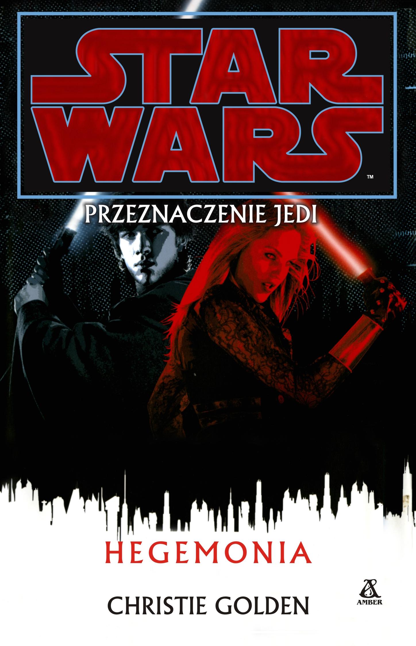 Przeznaczenie Jedi VIII: Hegemonia