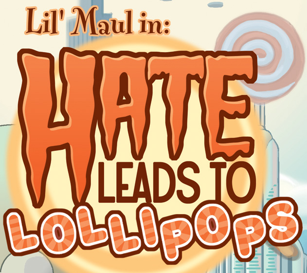 Plik:Hate Leads to Lollipops.jpg