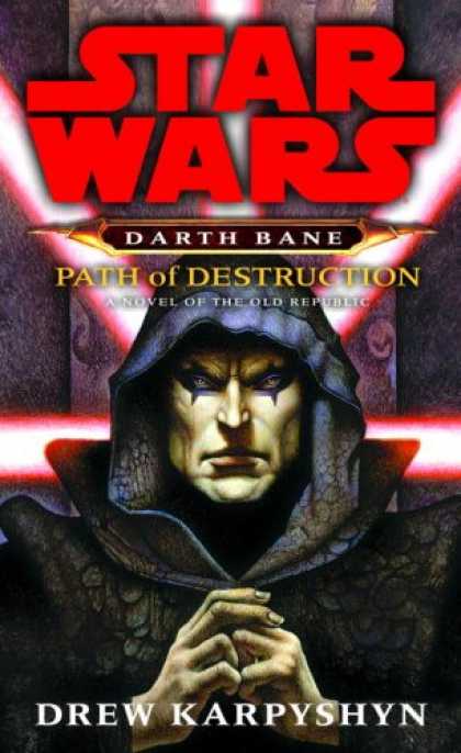 Okładka wydania oryginalnego (miękka) - Darth Bane: Path of Destruction.