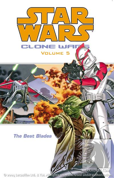 Clone Wars 5: The Best Blades