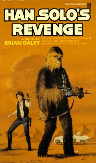 Okładka wydania oryginalnego (miękka) - Han Solo’s Revenge.