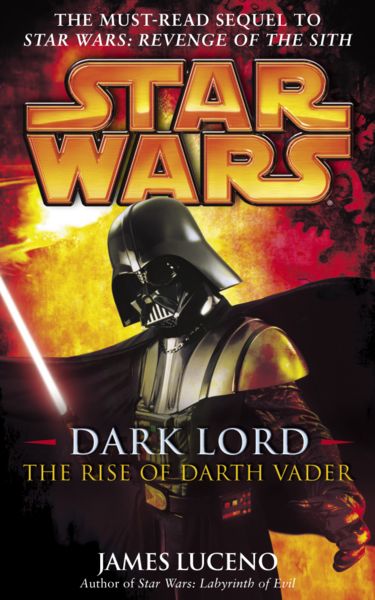 Okładka wydania oryginalnego (twarda) - Dark Lord: The Rise of Darth Vader