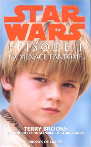 Okładka wydania francuskiego - La Menace Fantôme (twarda).