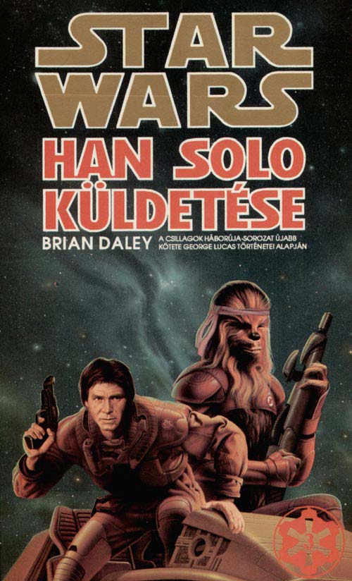 Okładka wydania węgierskiego - Han Solo Küldetése.