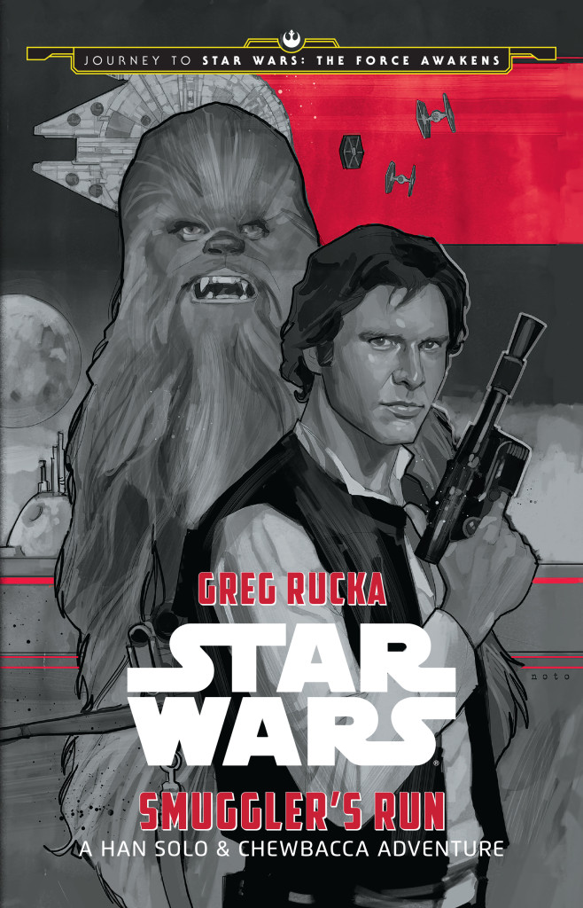 Okładka wydania amerykańskiego - Smuggler's Run: A Han Solo & Chewbacca Adventure.