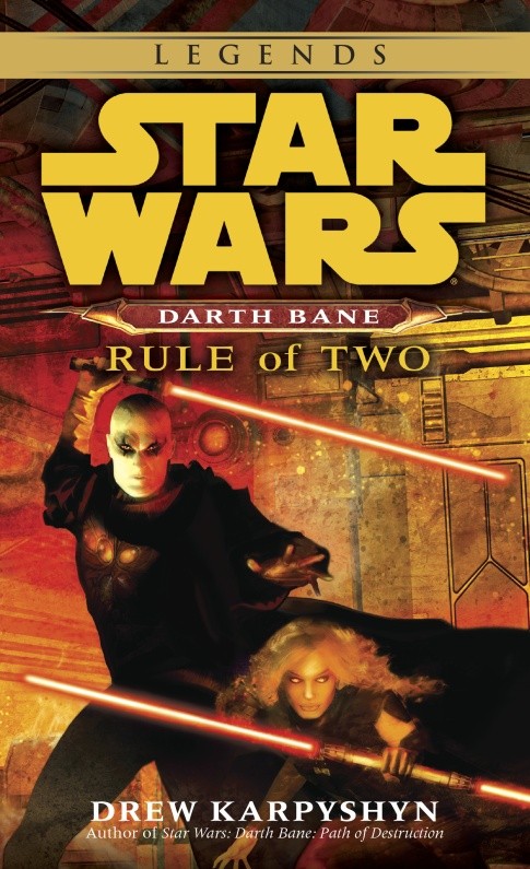Okładka wydania oryginalnego (Legends) - Darth Bane: Rule of Two
