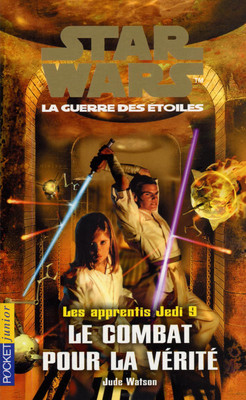Francuska okładka powieści — Les apprentis Jedi 9: Le combat pour la vérité.
