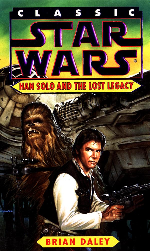 Okładka wydania oryginalnego (miękka, 1998) - Classic Star Wars: Han Solo and the Lost Legacy.