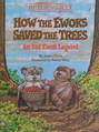 How the Ewoks Saved the Trees.jpg